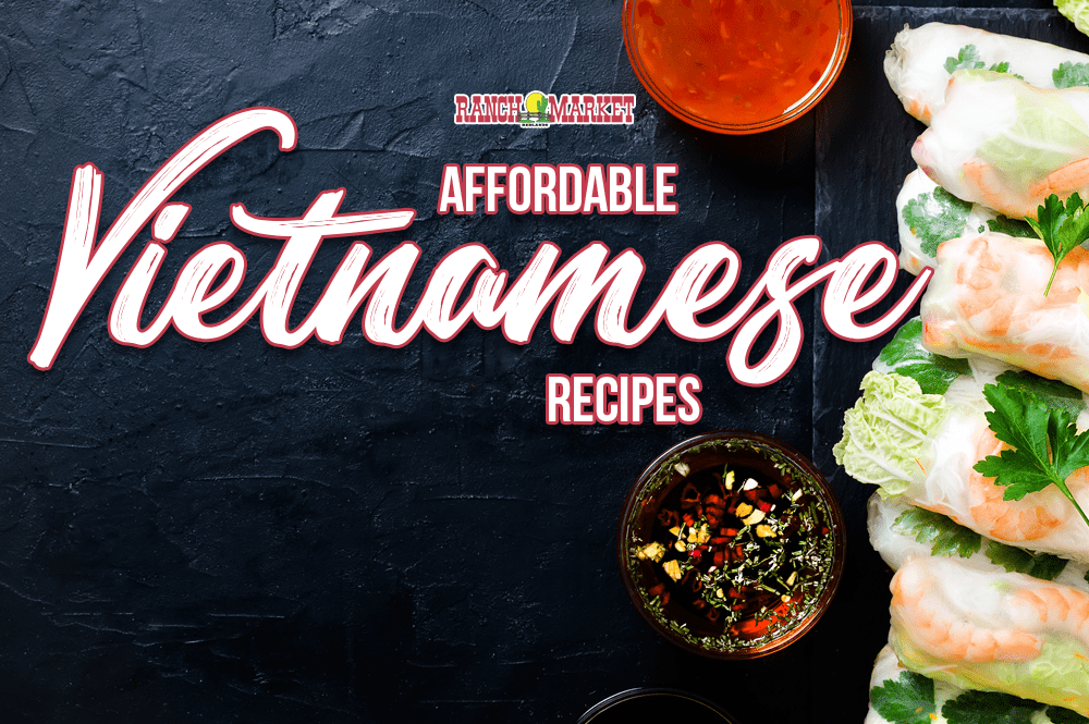 Affordable Vietnamese Dinner Recipes